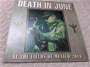 Death In June - At The Fields Of Mexico 2014