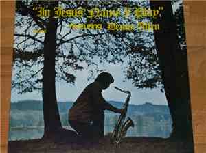 Denny Allen - In Jesus Name I Play