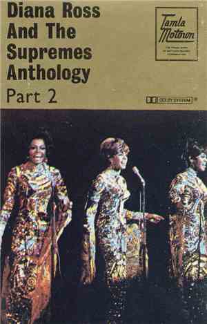 Diana Ross And The Supremes - Anthology Part 2