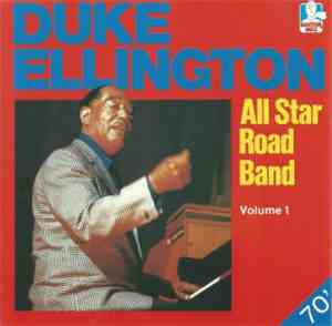 Duke Ellington - All Star Road Band