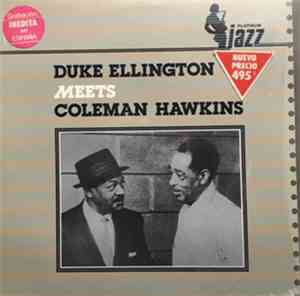 Duke Ellington, Coleman Hawkins - Duke Ellington Meets Coleman Hawkins