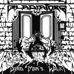 Gladiators  - Dead Man's Walk
