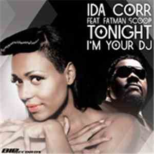 Ida Corr Featuring Fatman Scoop - Tonight I'm Your DJ