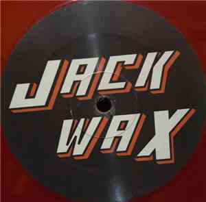 Jack Wax - Nauseous