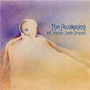 Jeff Johnson • Sandy Simpson - The Awakening