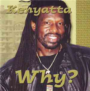 Kenyatta - Why?
