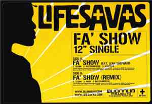 Lifesavas - Fa' Show