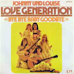 Love Generation - Bye Bye Baby Goodbye