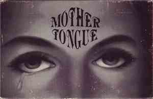 Mother Tongue  - Mother Tongue