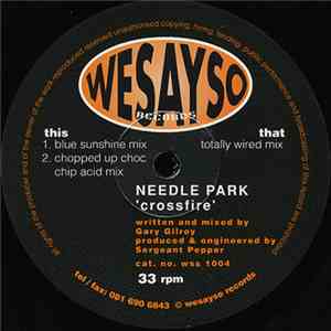 Needle Park - Crossfire