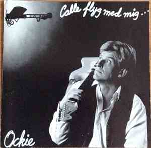 Ockie - Calle Flyg Med Mig!