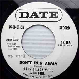 Otis Blackwell - Handle With Care / Don't Run Away