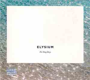 Pet Shop Boys - Elysium