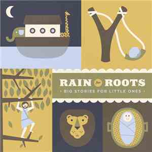Rain For Roots - Big Stories For Little Ones (Unmastered)
