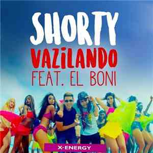 Shorty Feat. El Boni - Vazilando