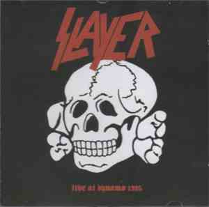Slayer - Live At Dynamo 1985