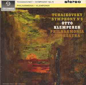 Tchaikovsky, Otto Klemperer, Philharmonia Orchestra - Symphony No. 5