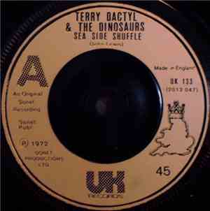 Terry Dactyl & The Dinosaurs - Sea Side Shuffle