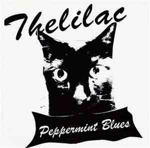 The LILAC - Peppermint Blues