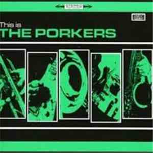 The Porkers - This Is The Porkers