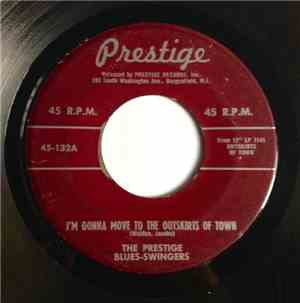 The Prestige Blues-Swingers - Outskirts Of Town