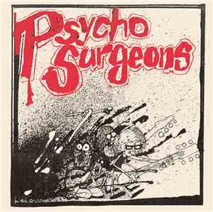 The Psycho-Surgeons - Crush On You