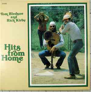 Tom Bledsoe, Rich Kirby - Hits From Home
