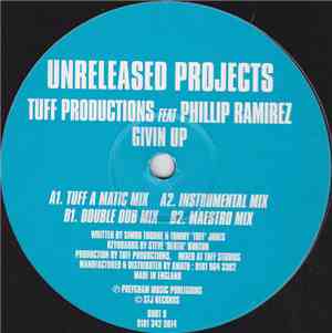Tuff Productions Feat Phillip Ramirez - Givin Up