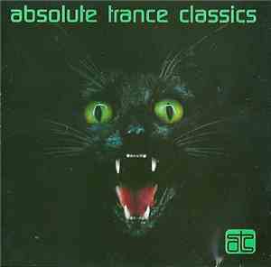 Various - Absolute Trance Classics