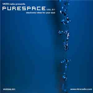 Various - Purespace Vol.01 (Electronic Vibes For Your Soul)
