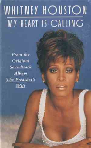 Whitney Houston - My Heart Is Calling