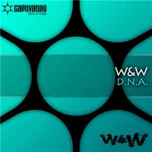 W&W - D.N.A.