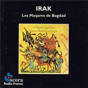 Yûsuf Omar, Ensemble “Al Tchâlghî Al Baghdâdî” - Irak (Les Maqâms De Bagdad)