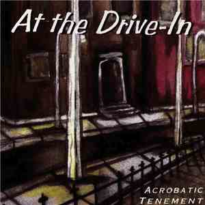 At The Drive-In - Acrobatic Tenement