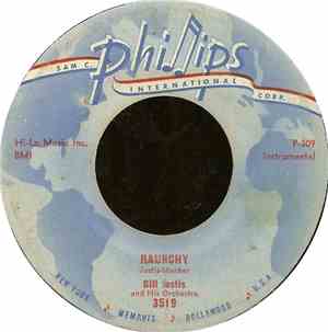 Bill Justis And His Orchestra - Raunchy / The Midnite Man