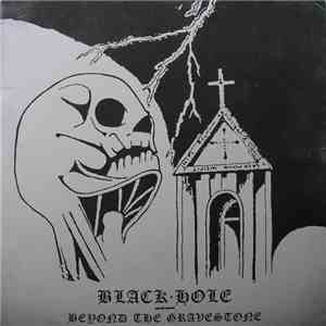 Black Hole  - Beyond The Gravestone