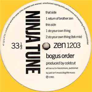 Bogus Order - Return Of Brother Zen / Do Your Own Thing