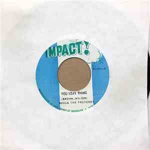 Boo & The Trutones - You Sexy Thing