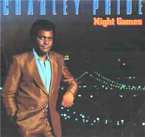Charley Pride - Night Games