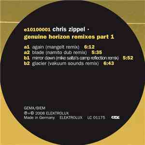 Chris Zippel - Genuine Horizon Remixes Part 1
