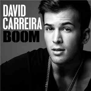 David Carreira - Boom