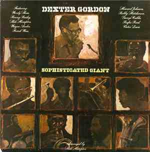 Dexter Gordon - Sophisticated Giant