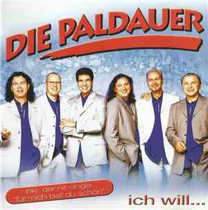 Die Paldauer - Ich Will...