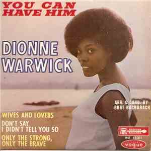 Dionne Warwick - You Can Have Him