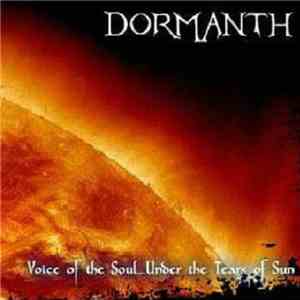 Dormanth - Voice Of The Soul... Under The Tears Of Sun