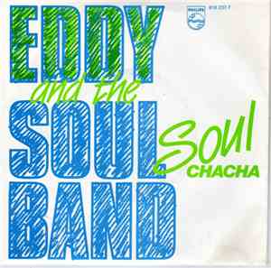 Eddy And The Soulband - Soul Cha Cha