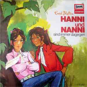 Enid Blyton - Hanni Und Nanni Sind Immer Dagegen
