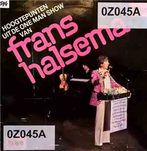Frans Halsema - Hoogtepunten Uit De One Man Show Van Frans Halsema