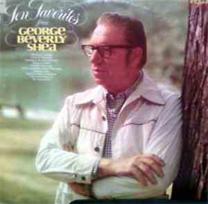 George Beverly Shea - Ten Favorites From George Beverly Shea