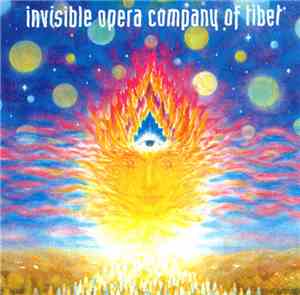 Invisible Opera Company Of Tibet - Invisible Opera Company Of Tibet